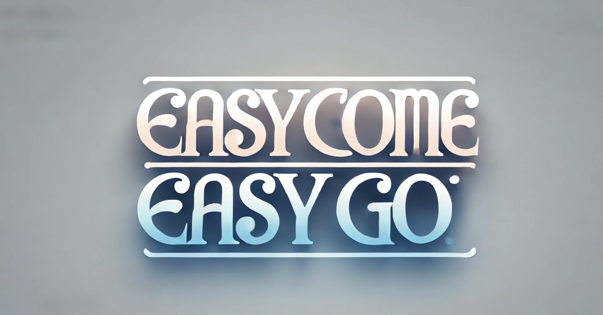 Easy come, easy go перевод и значение фразы на русском языке